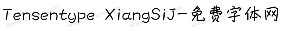 Tensentype XiangSiJ字体转换